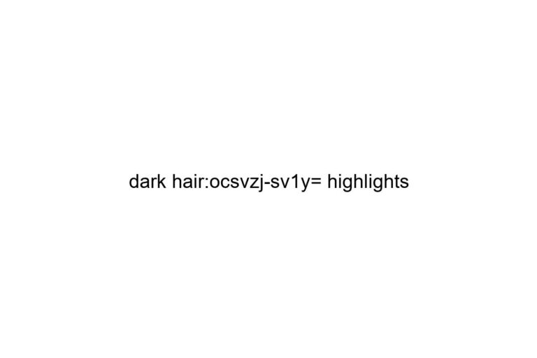 dark-hair-ocsvzj-sv1y-highlights