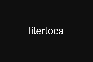 litertoca